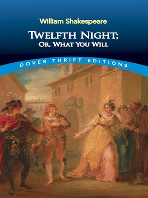 cover image of Twelfth Night; Or, What You Will